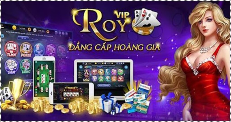 Nhà cái Roy Vip- khuyến mãi Roy Vip Giftcode 100% giá trị khi nạp tiền