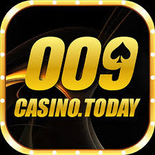 009 Casino – Thế giới dành riêng cho fan ruột bài đổi thưởng