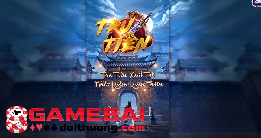 Game Slot Tru Tiên 789 Club – Khám Phá Thế Giới Tiên Hiệp Qua Những Vòng Quay May Mắn!